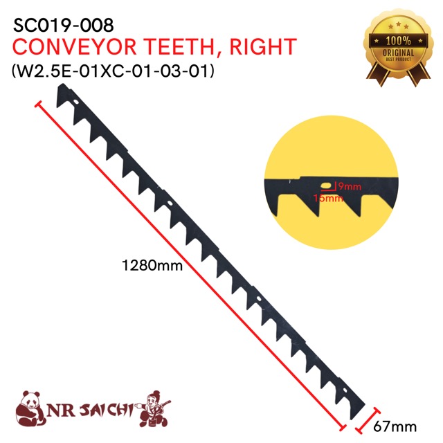 SC019-008     CONVEYOR TEETH, RIGHT NR